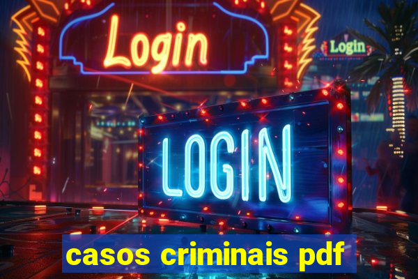 casos criminais pdf